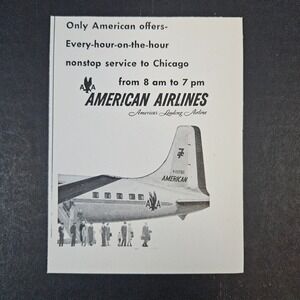 1957 American Airlines Every Hour‎ Nonstop To Chicago Vintage Print Ad Jet Plane